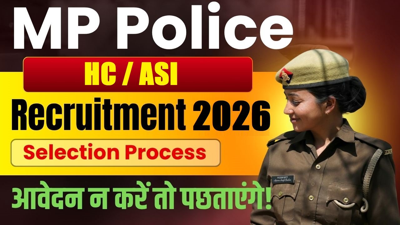 MP Police ASI and Head Constable (Computer) Recruitment 2026